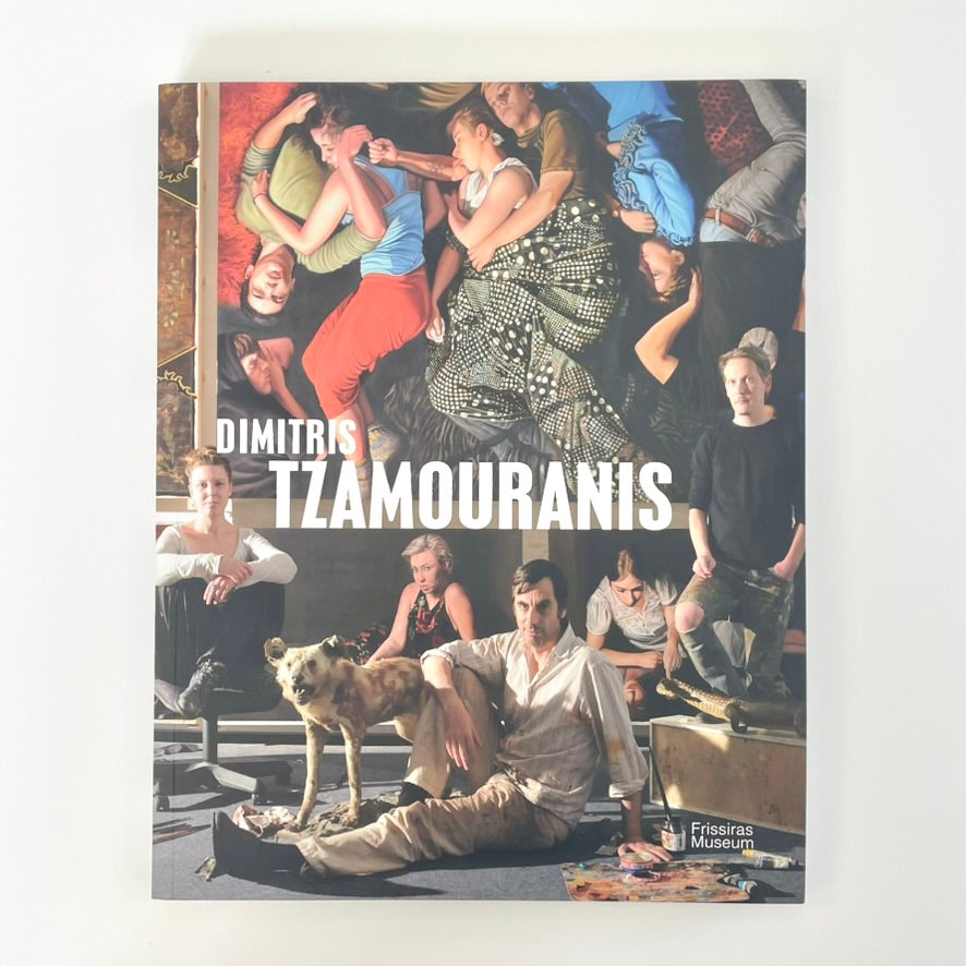 Dimitris Tzamouranis - Ausstellungskatalog Museum Frissiras