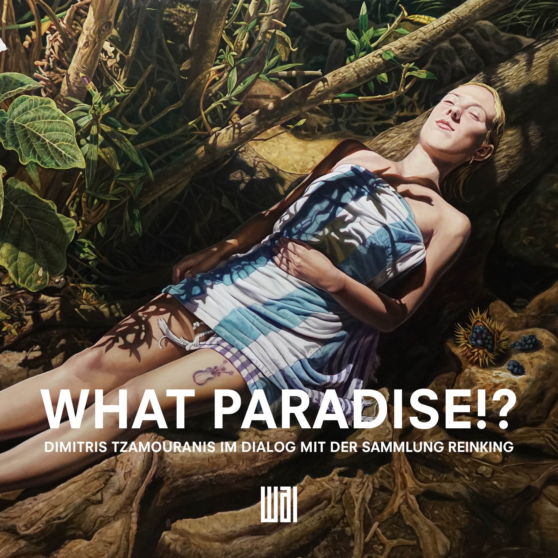 Ausstellungsplakat zu What Paradise!?, einer Ausstellung von Dimitris Tzamouranis im Dialog mit Werken der Sammlung Reinking; eine Figur ruht in einer üppigen, paradiesisch wirkenden Landschaft.